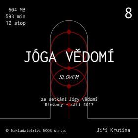 Jóga vědomí slovem 8 - Jiří Krutina - audiokniha