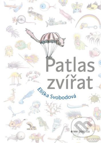 Patlas zvířat - Eliška Svobodová