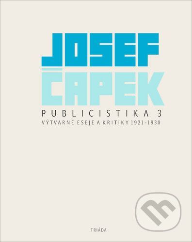 Publicistika 3 - Josef Čapek