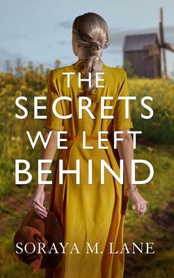 Secrets We Left Behind (Lane Soraya M.)(Paperback / softback)