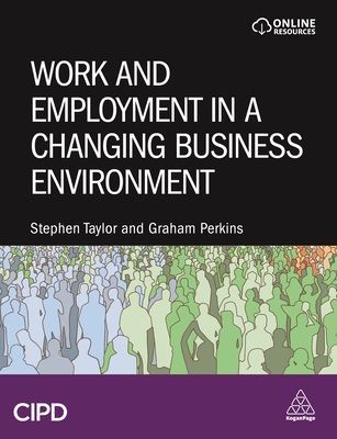 Work and Employment in a Changing Business Environment (Taylor Stephen)(Paperback / softback)