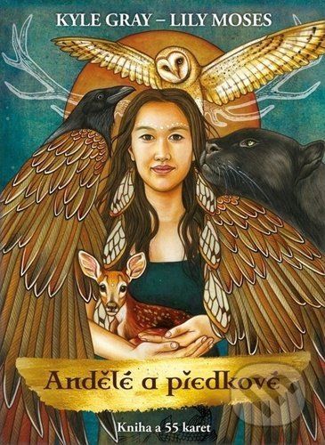Andělé a předkové - Kyle Grey, Lily Moses