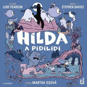 Hilda a pidilidi - audiokniha