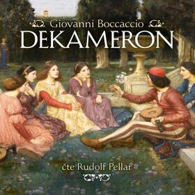 Dekameron - Giovanni Boccaccio - audiokniha