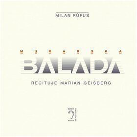 Murárska balada - Milan Rúfus - audiokniha