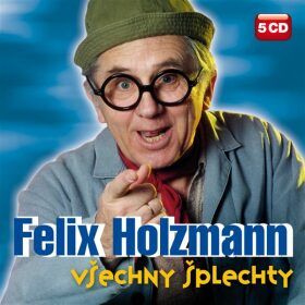 Všechny šplechty Komplet - Felix Holzmann - audiokniha