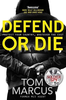 Defend or Die (Marcus Tom)(Paperback / softback)