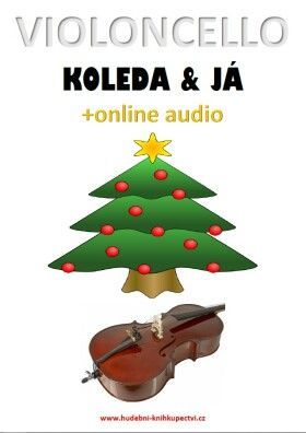 Violoncello, koleda & já (+online audio) - Zdeněk Šotola - e-kniha