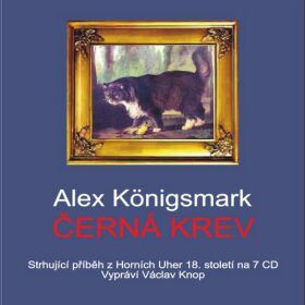 Černá krev - Alex Koenigsmark - audiokniha