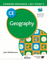 Common Entrance 13+ Geography for ISEB CE and KS3 (Widdowson John)(Paperback / softback)