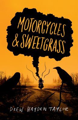 Motorcycles & Sweetgrass - Penguin Modern Classics Edition (Taylor Drew Haydon)(Paperback / softback)