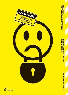 PROTEST: Pictogram Activism to Change the World (Un Mundo Feliz)(Paperback / softback)