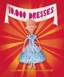 10,000 Dresses (Ewert Marcus)(Pevná vazba)