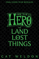 Land of Lost Things (Weldon Cat)(Paperback / softback)