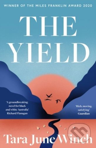 The Yield - Tara June Winch