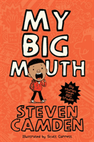 My Big Mouth (Camden Steven)(Paperback / softback)