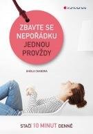 CHANDRA SHEILA Zbavte se nepořádku jednou provždy