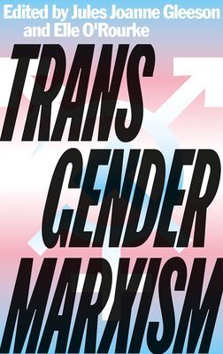 Transgender Marxism(Paperback / softback)