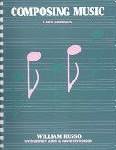 Composing Music - A New Approach (Russo William)(Paperback)