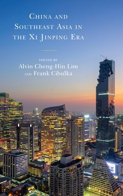China and Southeast Asia in the Xi Jinping Era(Paperback / softback)