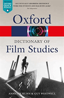 Dictionary of Film Studies (Kuhn Annette (Professor and Research Fellow in Film Studies Professor and Research Fellow in Film Studies Queen Mary University of London))(Paperback / softback)