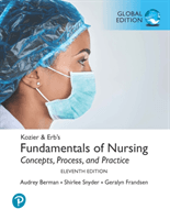 Kozier & Erb's Fundamentals of Nursing, Global Edition (Berman Audrey)(Paperback / softback)