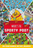 Where's the Sporty Poo? - On your marks, get set, search! (Hunter Alex)(Paperback / softback)