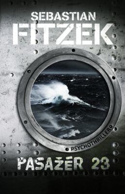 ANAG Pasažér 23 – Psychothriller - Sebastian Fitzek