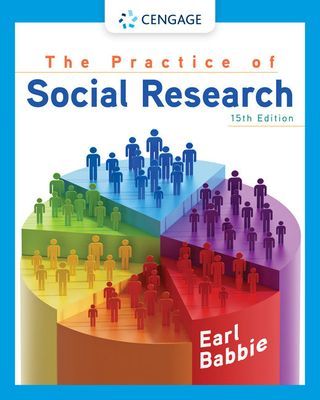 Practice of Social Research (Babbie Earl (Chapman University Berkeley))(Paperback / softback)