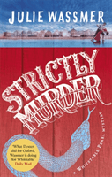 Strictly Murder (Wassmer Julie)(Paperback / softback)