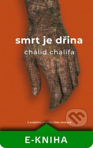 Smrt je dřina - Chálid Chalífa