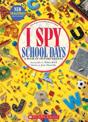 I Spy School Days: A Book of Picture Riddles (Marzollo Jean)(Pevná vazba)
