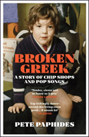 Broken Greek - WINNER OF THE RSL CHRISTOPHER BLAND PRIZE 2021 (Paphides Pete)(Paperback / softback)