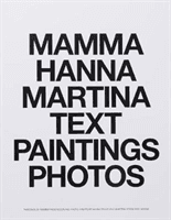 MAMMA HANNA MARTINA TEXT PAINTINGS PHOTOS (Andersson Mamma)(Paperback / softback)
