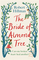 Bride of Almond Tree (Hillman Robert)(Paperback / softback)