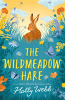 Wildmeadow Hare (Webb Holly)(Paperback / softback)