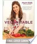 Mayim's Vegan Table - More Than 100 Great-Tasting and Healthy Recipes from My Family to Yours (Gordon Jay)(Paperback)