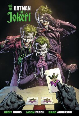Batman: Tři Jokeři - Geoff Johns