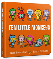 Ten Little Monkeys (Brownlow Mike)(Board book)