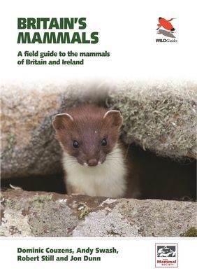 Britain's Mammals     Updated Edition - A Field Guide to the Mammals of Great Britain and Ireland (Couzens Dominic)(Paperback / softback)