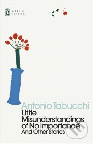 Little Misunderstandings of No Importance - Antonio Tabucchi