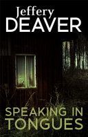 Speaking in Tongues (Deaver Jeffery)(Paperback)