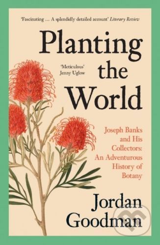 Planting The World - Jordan Goodman