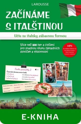 Začínáme s italštinou - Eva Ferrarová, Miroslava Ferrarová, Jan Šenkyřík (ilustrácie)