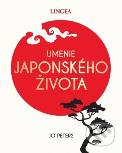 Umenie japonského života - Lingea