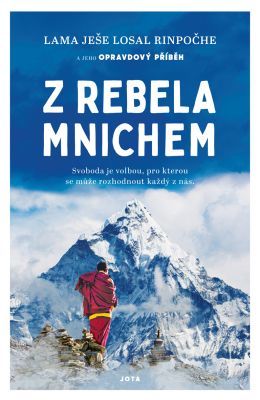 Z rebela mnichem - Ješe Losal Rinpočhe - e-kniha