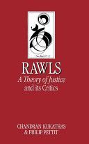 John Rawls' Theory of Justice and Its Critics (Kukathas Chandran)(Paperback)