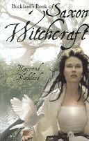 Buckland's Book of Saxon Witchcraft (Buckland Raymond)(Paperback)