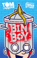 Bin Boy: There's nothing rubbish about this superhero! (Vaughan Tom)(Paperback / softback)