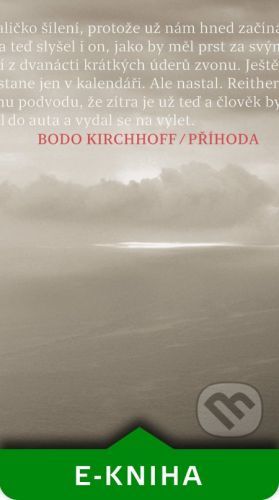 Příhoda - Bodo Kirchhoff